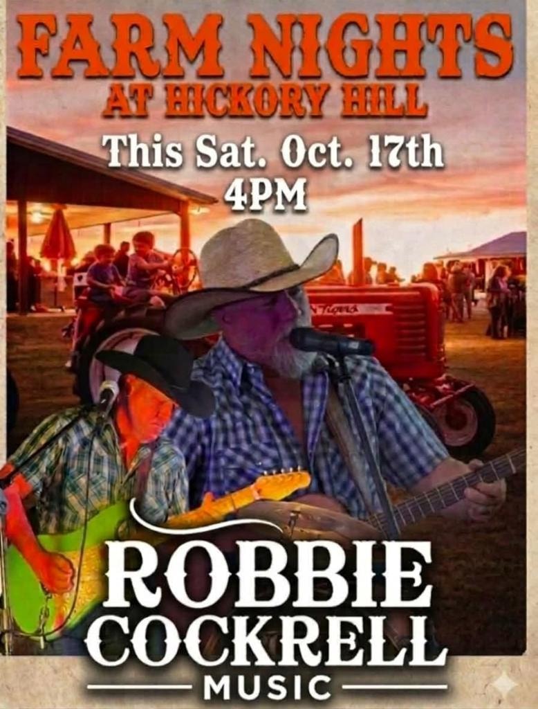 Farm Nights at Hickory Hill – Robbie Cockrell Music